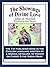The Showings of Divine Love by Julian of Norwich The Showings of Divine Love by Julian of Norwich