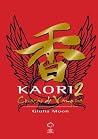 Kaori 2: Coração ...