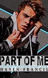 Part of Me by Haven Francis