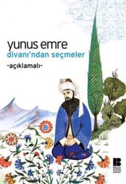 Yunus Emre Divanı'ndan Seçmeler (Paperback)