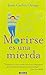 Morirse es una mierda