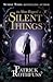 The Slow Regard of Silent T...
