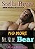 No More Mr. Nice Bear (Alph...