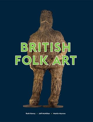 British Folk Art (Paperback)