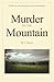 Murder on the Mountain