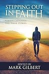 Stepping Out in Faith: Former Catholics Tell Their Stories