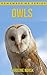 Owls: Amazing Photos & Fun Facts Book About Owls For Kids (Remember Me Series)