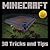 Minecraft: 30 Tricks Your Friends Won't Know