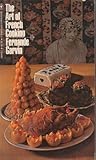 Art of French Cooking -1976 publication.