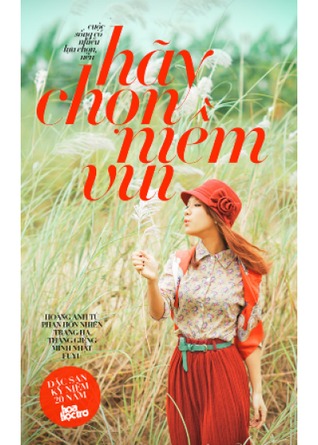 Cuộc Sống Có Nhiều Lựa Chọn, Nên Hãy Chọn Niềm Vui
