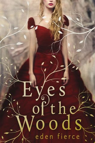 Eyes of the Woods (Paperback)