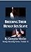 Breeding A Human Sex Slave: Strange Breeding Series, Volume 12