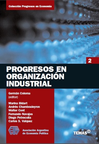Progresos En Organizacion Industrial (Spanish Edition)