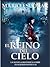 El reino del cielo: La novela histórica más emocionante desde Los Pilares de la Tierra