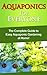 Aquaponics For Everyone: The complete guide to easy aquaponic gardening at home!