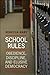 School Rules: Obedience, Di...