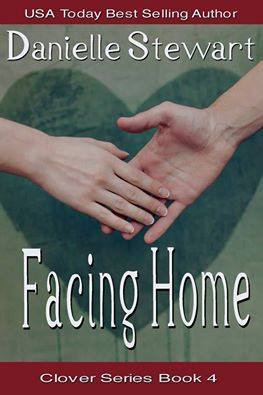 Facing Home (Clover, #4)