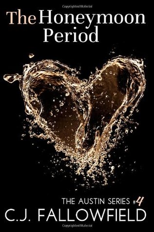 The Honeymoon Period (Austin #4)