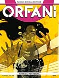 Orfani n. 11: Tutti giù per terra