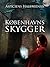 Københavns skygger by Aspíciens Haufniensis