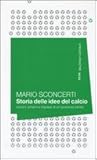 Storia delle idee del calcio