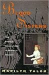 Blood Sisters: The French Revolution In Women's Memory