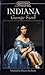 Indiana (Signet Classics)