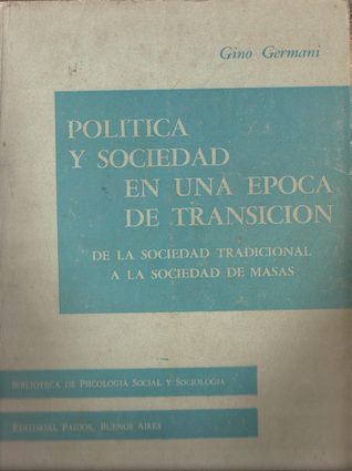 Política y Sociedad en una Época de Transición (Unknown Binding)