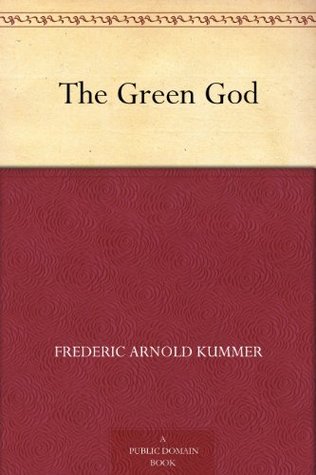 The Green God (Kindle Edition)