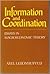 Information and Coordination: Essays on Macroeconomic Theory