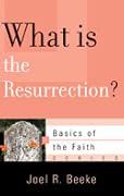 What is the Resurrection?