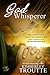 God Whisperer