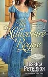 The Millionaire Rogue by Jessica Peterson The Millionaire Rogue by Jessica Peterson