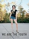 We Are the Youth by Laurel Golio