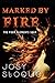Marked by Fire (The Four Elements Saga, #1)