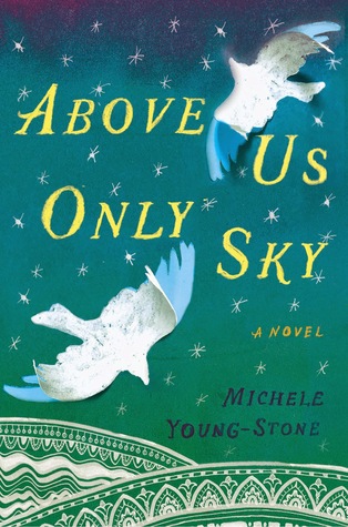Above Us Only Sky (Hardcover)