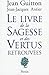 Le livre de la sagesse et d...