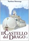 Il castello del drago. 3.