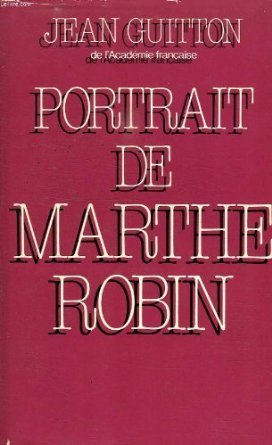 Portrait de Marthe Robin