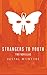 Strangers to Youth: Two Nov...