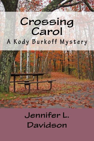 Crossing Carol (Kody Burkoff Series, #3)