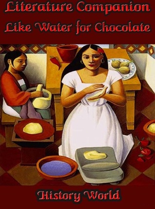 Literature Companion: Like Water for Chocolate (ebook)