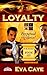 Loyalty