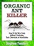Organic Ant Killer