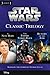 Star Wars: Classic Trilogy