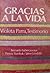 Gracias a la vida: Violeta Parra, testimonio