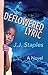 Deflowered Lyric: A Novel About Child Sexual Abuse