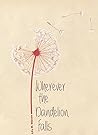 Book cover for Wherever the Dandelion Falls