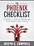 The Phoenix Checklist: Turning Complex Problems into Simple Solutions