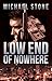 Low End of Nowhere